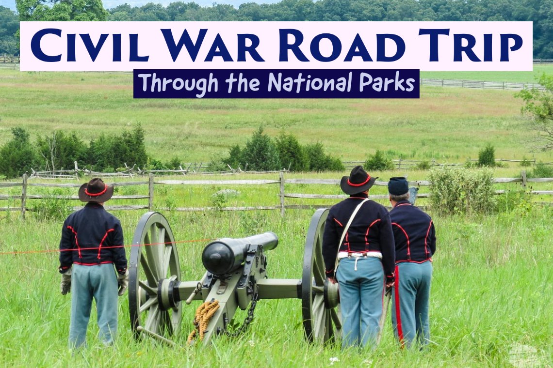 civil war sites road trip